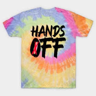 Hands Off Protest T-Shirt